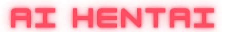 AI Hentai